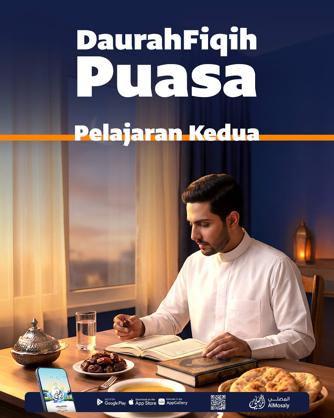 Daurah Fikih Puasa bersama AlMosaly (2)